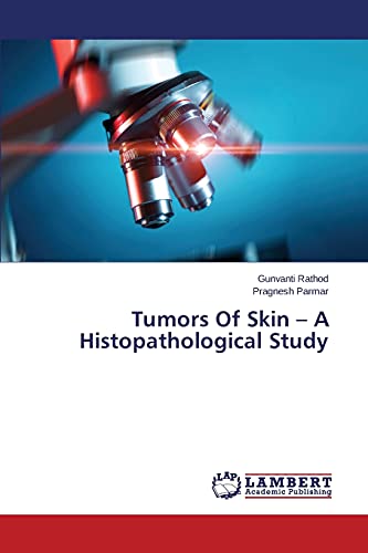 Tumors Of Skin – A Histopathological Study