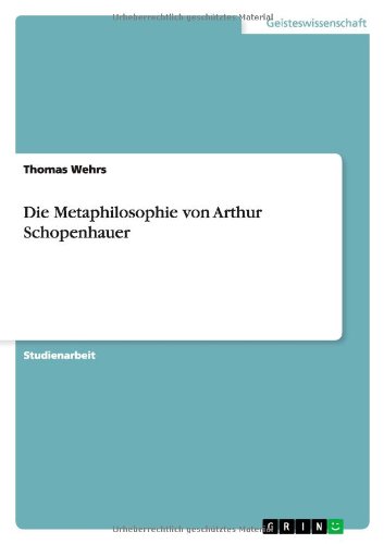 Die Metaphilosophie von Arthur Schopenhauer