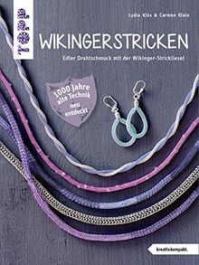 Wikingerstricken (kreativ.kompakt.): Edler Drahtschmuck mit der Wikinger-Strickliesel