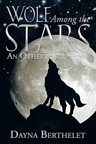 Wolf Among the Stars: An Otherworld Book