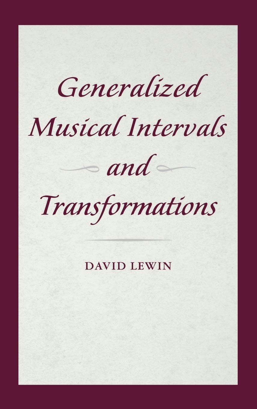 Generalized Musical Intervals and Transformations