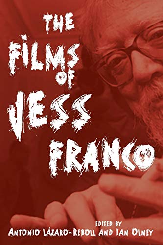 Films of Jess Franco (Contemporary Approaches to Film and Media)