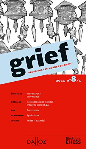 Grief, Revue Sur Les Mondes Du Droit 2021 N°8/1