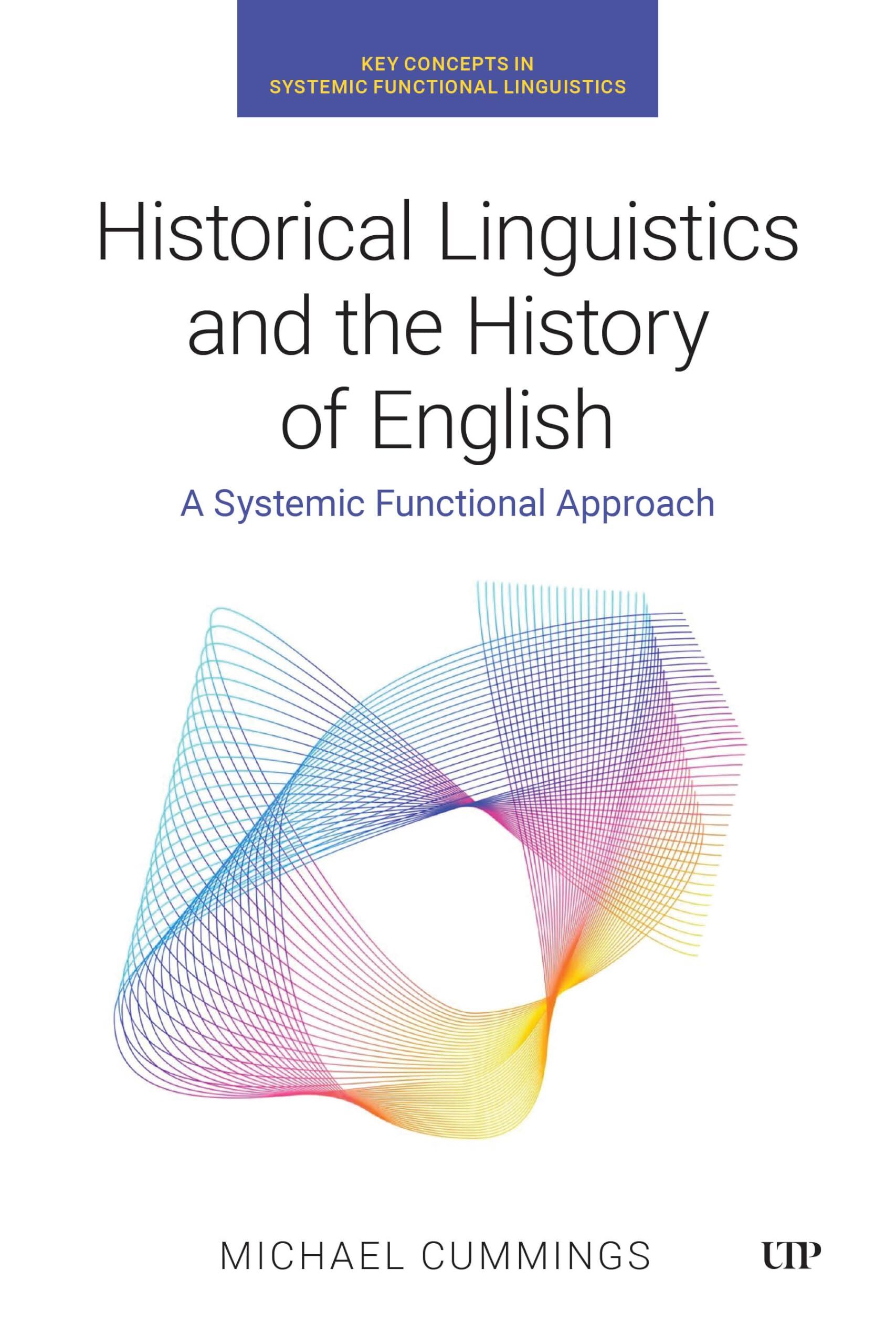 Historical Linguistics and the History of English - Neuware
