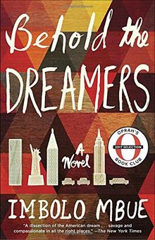 Behold the Dreamers (Oprah's Book Club): A Novel