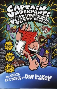 Captain Underpants and the Preposterous Plight of the Purp