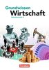 Grundwissen Wirtschaft: Schülerbuch