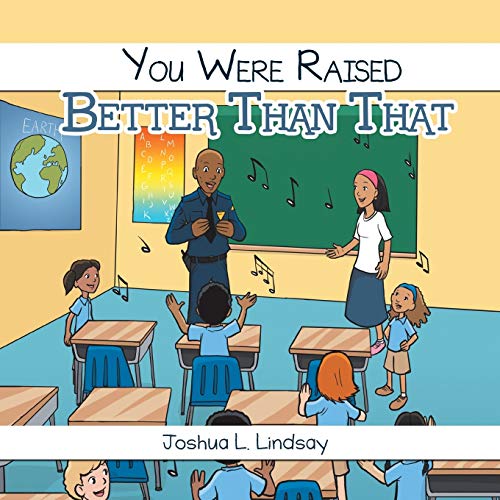 You Were Raised Better Than That