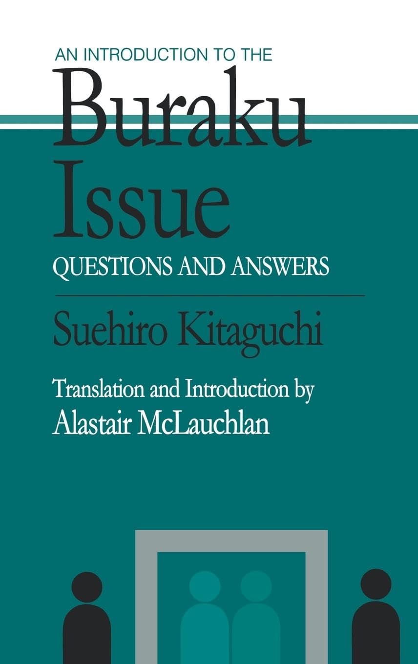 An Introduction to the Buraku Issue: Questions and Answers (Japan Library)
