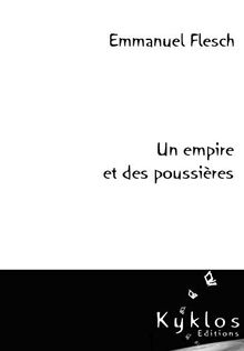 Un empire et des poussières