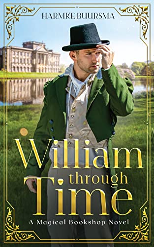 William Through Time: A Magical Bookshop Novel