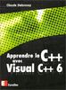 Apprendre le C avec Visual C 6