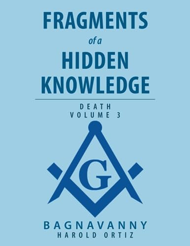 Fragments of a Hidden Knowledge: DEATH Volume 3