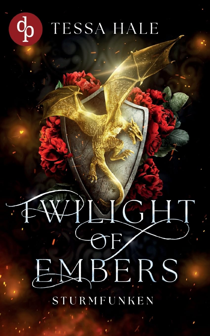 Twilight of Embers - Sturmfunken | Die spicy Why Choose Academy Romantasy mit Drachen und verbotener Begierde