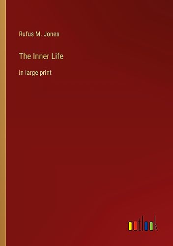 The Inner Life: in large print