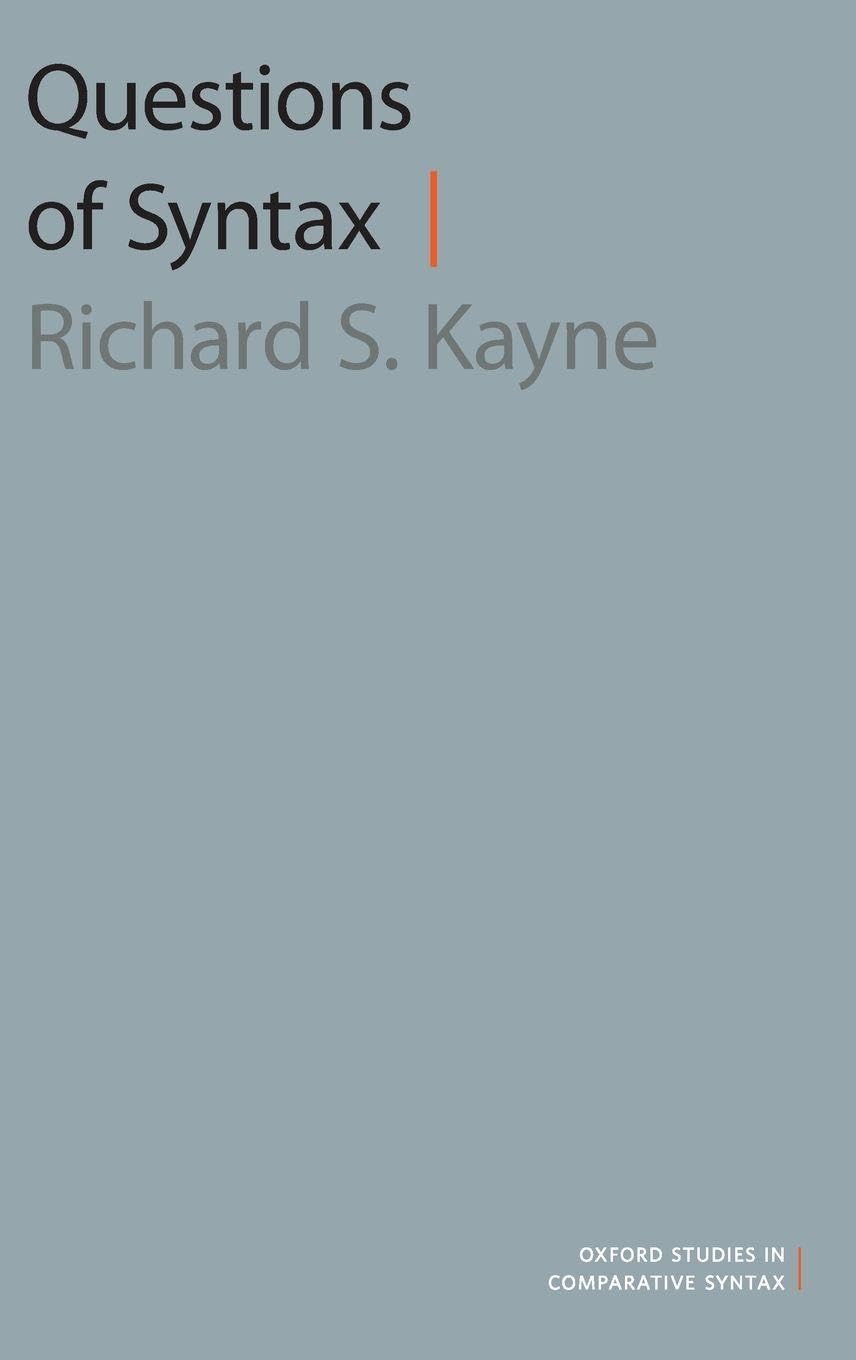 Questions of Syntax (Oxford Studies in Comparative Syntax)