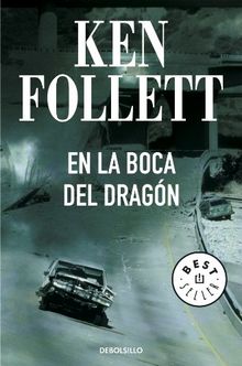 En la boca del dragón (Bestseller (debolsillo))