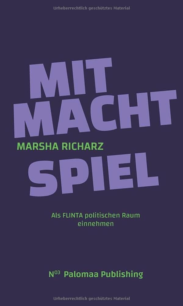 Mitmachtspiel: Als FLINTA politischen Raum einnehmen