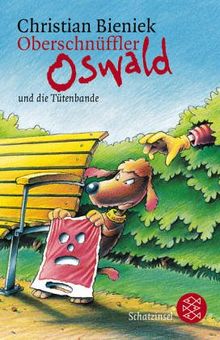 Oberschnüffler Oswald und die Tütenbande: Krimi Abenteuer