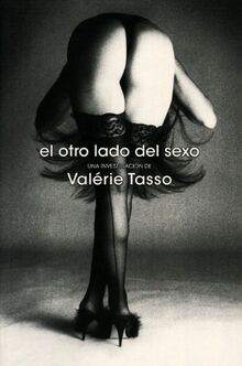 El otro lado del sexo / The Other Side of Sex