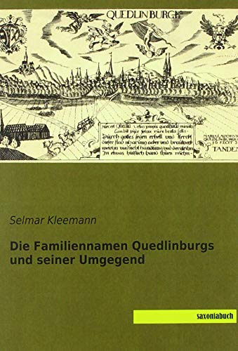 Die Familiennamen Quedlinburgs und seiner Umgegend