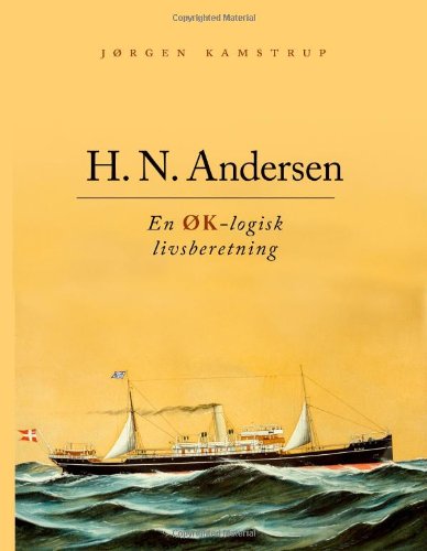 H. N. Andersen - En ØK-logisk livsberetning