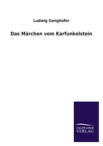 Das Märchen vom Karfunkelstein