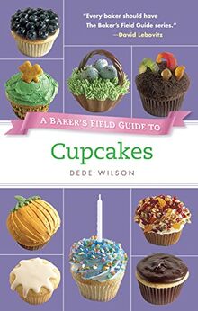 Baker's Field Guide to Cupcakes (Baker's FG)