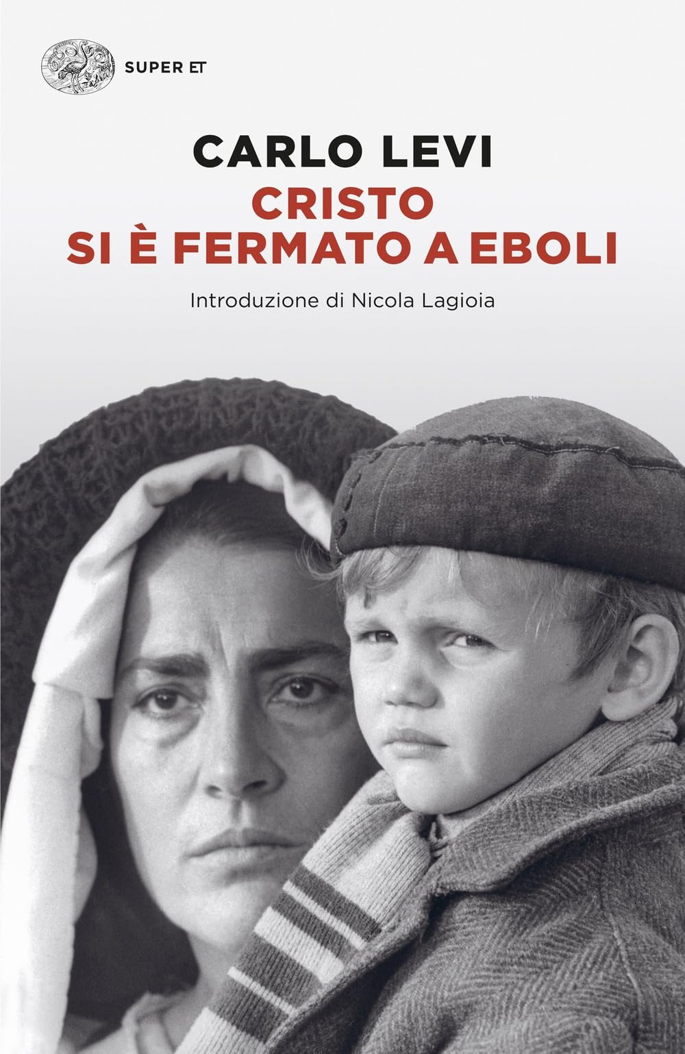 Cristo si è fermato a Eboli (Super ET)