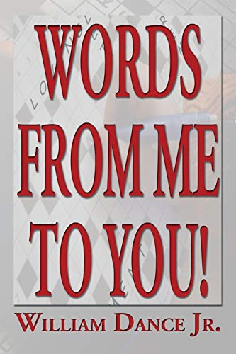 Words From Me To You!