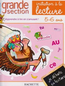 Initiation à la lecture, maternelle grande section, 5-6 ans
