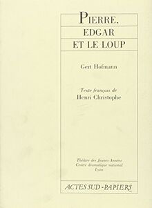 Pierre, Edgar et le loup