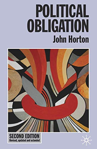 Political Obligation (Issues in Political Theory)