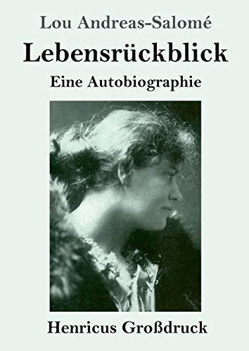 Lebensrückblick (Großdruck): Eine Autobiographie