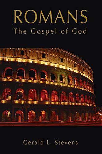 Romans: The Gospel of God
