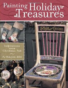 Painting Holiday Treasures: Inspirations from Christmas Past