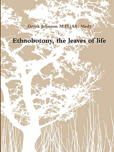 Ethnobotony,theleavesoflife