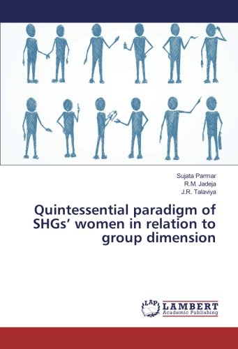 Quintessential paradigm of SHGs’ women in relation to group dimension
