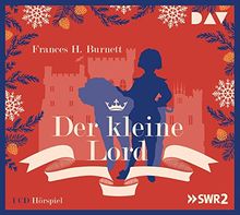 Der kleine Lord: Hörspiel mit Frank Elstner u.v.a. (1 CD)