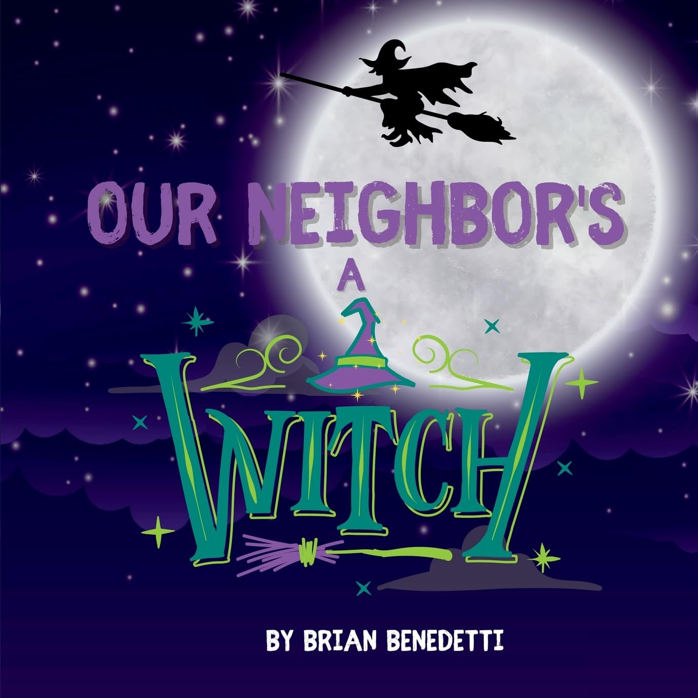 OUR NEIGHBOR'S A WITCH