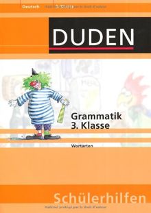 Grammatik. 3. Klasse: Wortarten