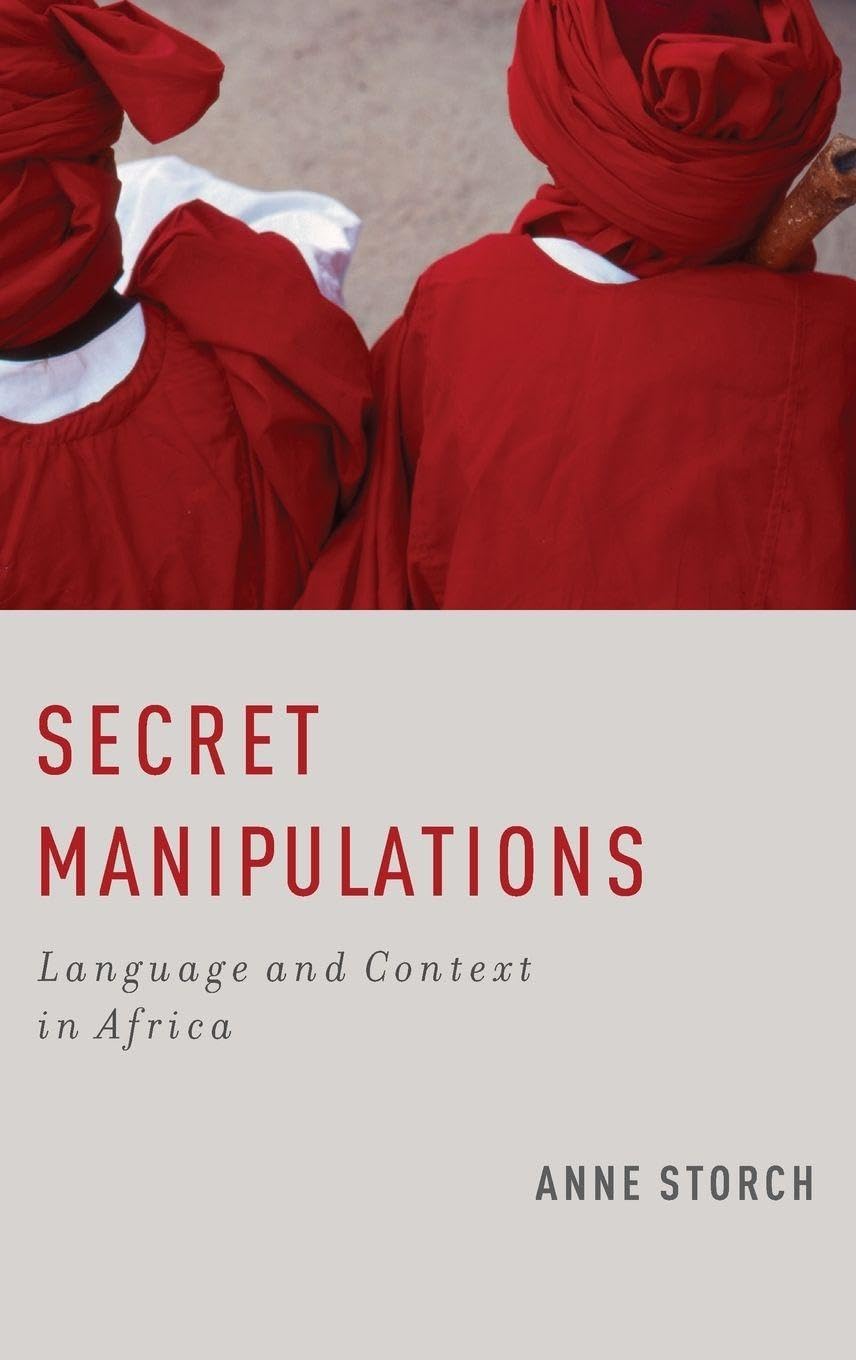 Secret Manipulations: Language and Context in Africa