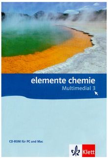 Elemente Chemie Multimedial 3. 7./8. Klasse. Einzellizenz CD-ROM für Windows Vista/XP/2000 oder Mac ab OS X 10.3