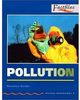 Pollution: Stage 2: 700 Headwords (Oxford Bookworms: Factfiles)