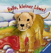 Hallo, kleiner Löwe!: Fingerpuppenbuch