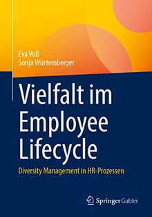 Vielfalt im Employee Lifecycle: Diversity Management in HR-Prozessen