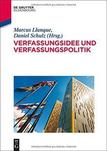 Verfassungsidee und Verfassungspolitik