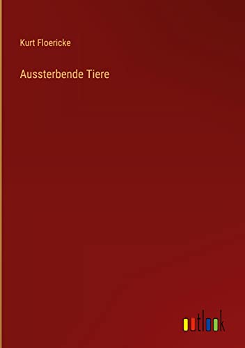 Aussterbende Tiere