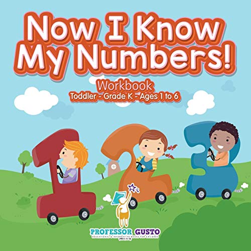 Now I Know My Numbers! Workbook | Toddler–Grade K - Ages 1 to 6