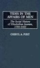 Tides in the Affairs of Men: The Social History of Elizabethan Seamen, 1580-1603 (Contributions in Military Studies)